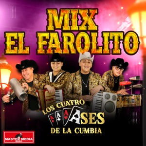 El Farolito / La Múcura (Mix)