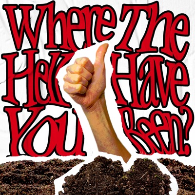 Where The Hell Have You Been? - EP