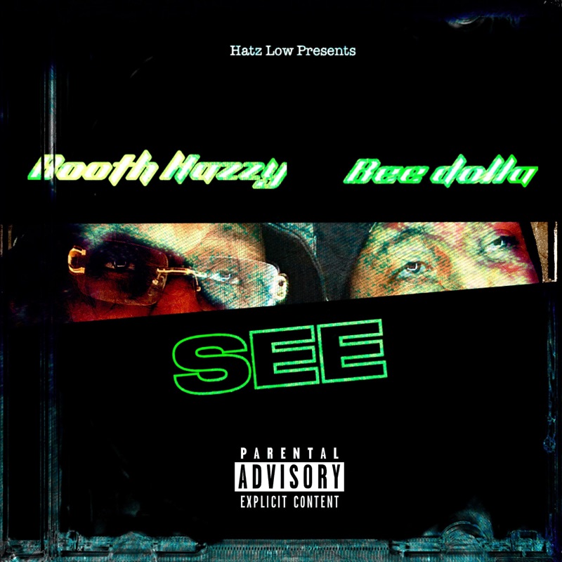 See (feat. Bee Dolla) - Single