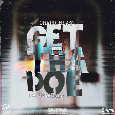 Get Tha DOE (feat. GetABagg) - Single