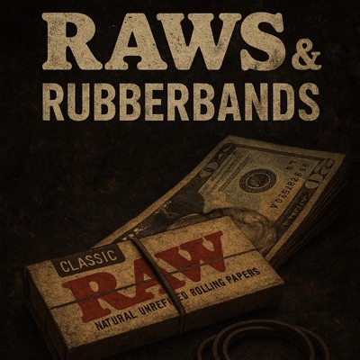 Raws & Rubberbands - Single