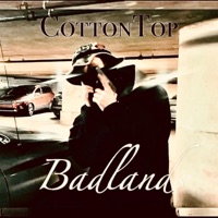 Badlands - EP - CottonTop