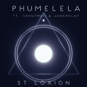 Phumelela (feat. Skhutman & Junerelay)