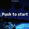 Push to Start