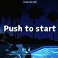 Push to Start