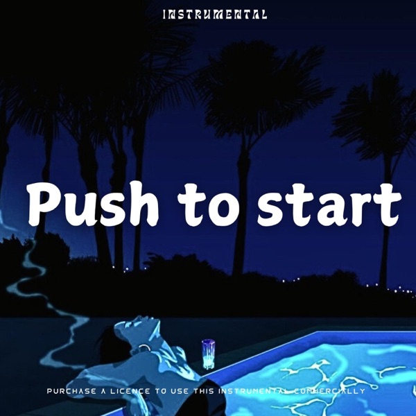 Album art for Push To Start by Tyla