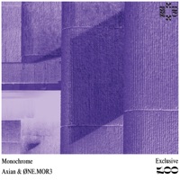 Monochrome - Single - Axian & ØNEMOR3