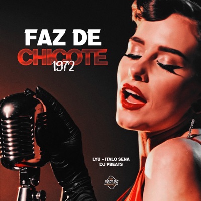 Faz de Chicote (1972) - Single