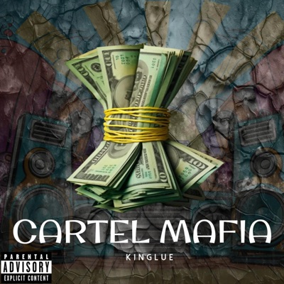 Cartel Mafia - Single