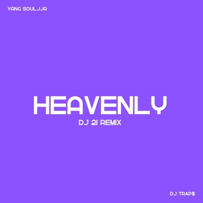 Heavenly (Dj 21 Remix) - Single
