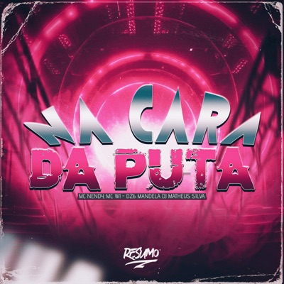 Na Cara da Puta - Single