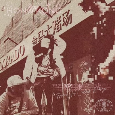 hong kong (feat. Criselasossa & Pablong) - Single