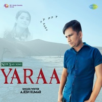 Yaraa - Single - Ajesh Kumar