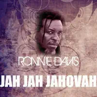 Jah Jah Jahovah — Ronnie Davis