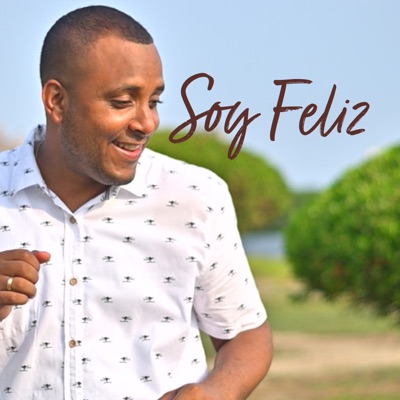 Soy Feliz - Single