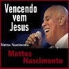 Vencendo Vem Jesus