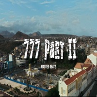 777, Pt. II (feat. T-Jay Skeeder, L.Guerrero, Daya Sk, Twist Bist & Lay Garcia) - Single - Master Beatz