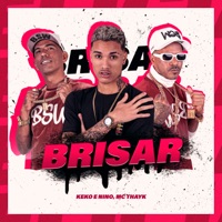 Brisar - Single - nino black, Mc Keko & Mc Thayk