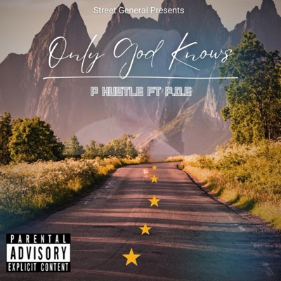 Only God Knows (feat. P.o.e) - Single