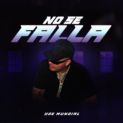 NO SE FALLA - Single