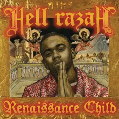 Listen to Renaissance Child by Hell Razah