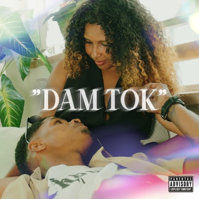 Dam Tok (feat. Problem) - Single