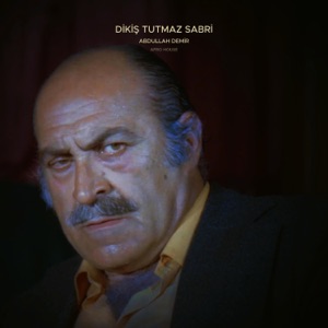 Dikiş Tutmaz Sabri - Single