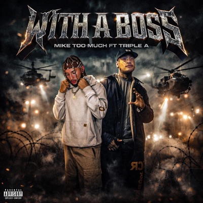 With A Boss (feat. Triple A) - Single