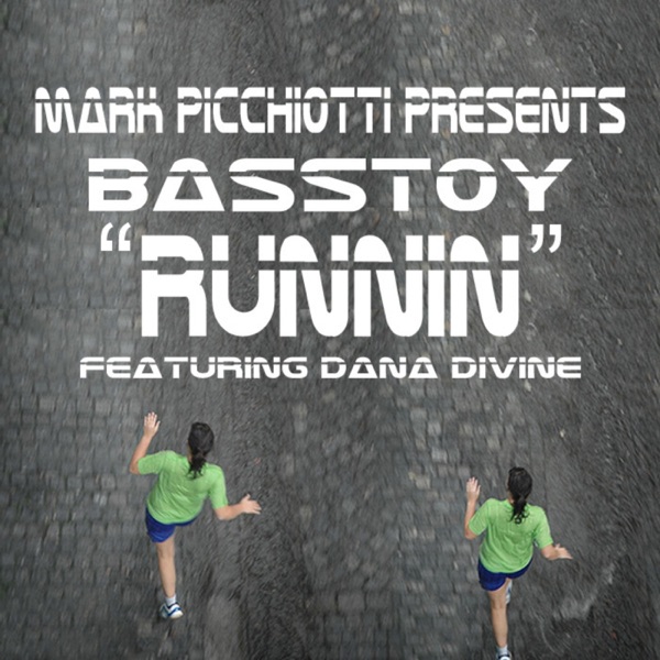Runnin (feat. Dana Divine)