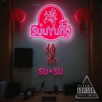 Su Su - Single - SuuYung & Kid Kreep