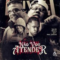 Não Vou Atender - Single - DU'L, Mc GP, Mc Fidelis & Mineirin