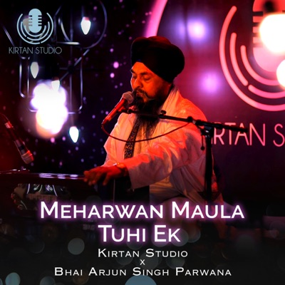 Meharwan Maula Tuhi Ek - EP
