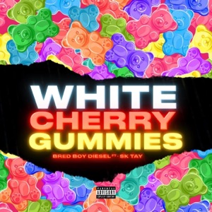 White Cherry Gummies (Radio Edit)