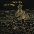 DandyLisbon - ( Santa Maria )