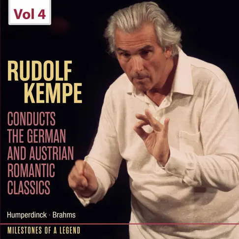 ルドルフ・ケンペのMilestones of Legends: Rudolf Kempe, Vol. 4