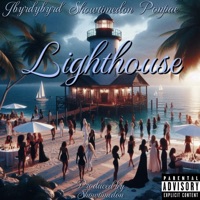 Lighthouse (feat. Ponpae & Showtimedon) - Single - J.Byrdybyrd