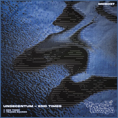 End Times / Tracer Rounds - Single