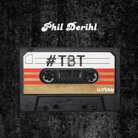Tbt Phil Derihl