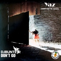 Don't Go (feat. BMHRECORDS) - Single - DJBUNTER