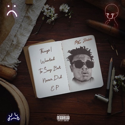 Things I Wanted to Say but Never Did - EP