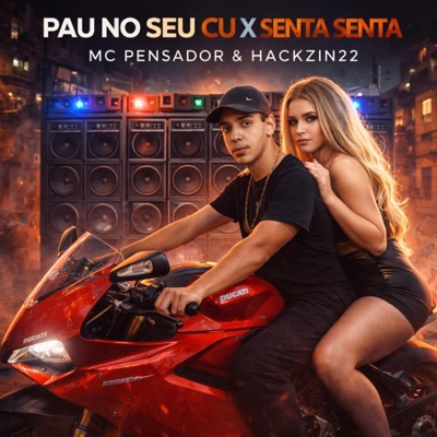 Pau no Seu Cu X Senta Senta - Single