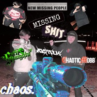 MISSING SHIT (feat. Retnuh, SlaughtaSeth & ProdByRouge) - Single - Chaotic Mobb
