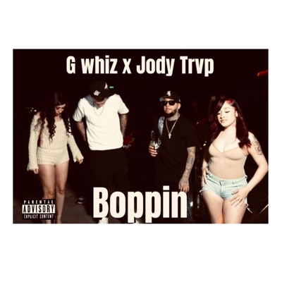 Boppin (feat. Jody Trvp) - Single