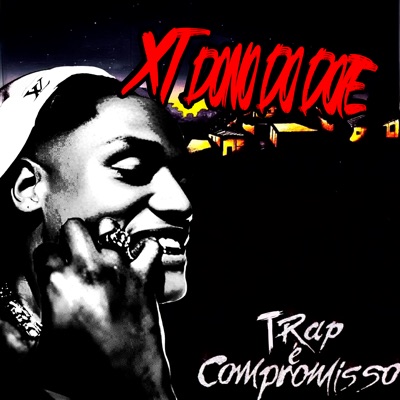 Trap É Compromisso (Dono do Dote)