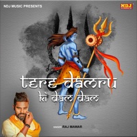 Tere Damru Ki Dam Dam - Single - Raj Mawar