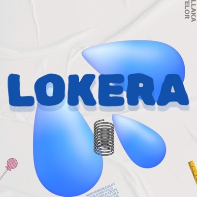 LOKERA (feat. Danny Alejandrodm & Chulo Sc) - Single