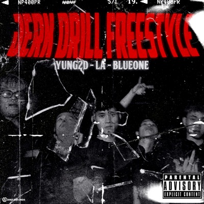 Jerk Drill Freestyle (feat. L-A & BlueOne) - Single