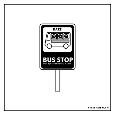 Bus Stop (feat. kaze & Albert) - Single