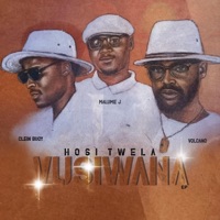 Hosi Twela Vusiwana - Volcano & Clein Buoy