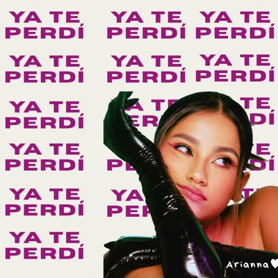 Ya Te Perdí - Single